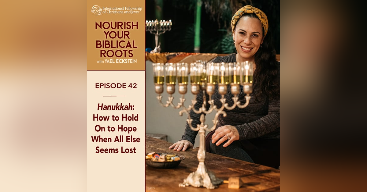 Hanukkah: How to Hold On to Hope When All Else Seems Lost Hanukkah: How to Hold On to Hope When All Else Seems Lost
