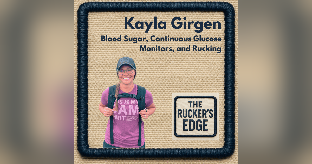 How Rucking Improves Blood Sugar and Insulin Sensitivity with Kayla Girgen How Rucking Improves Blood Sugar and Insulin Sensitivity with Kayla Girgen