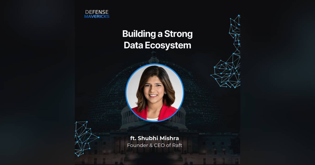 Building a Strong Data Ecosystem with Shubhi Mishra Building a Strong Data Ecosystem with Shubhi Mishra