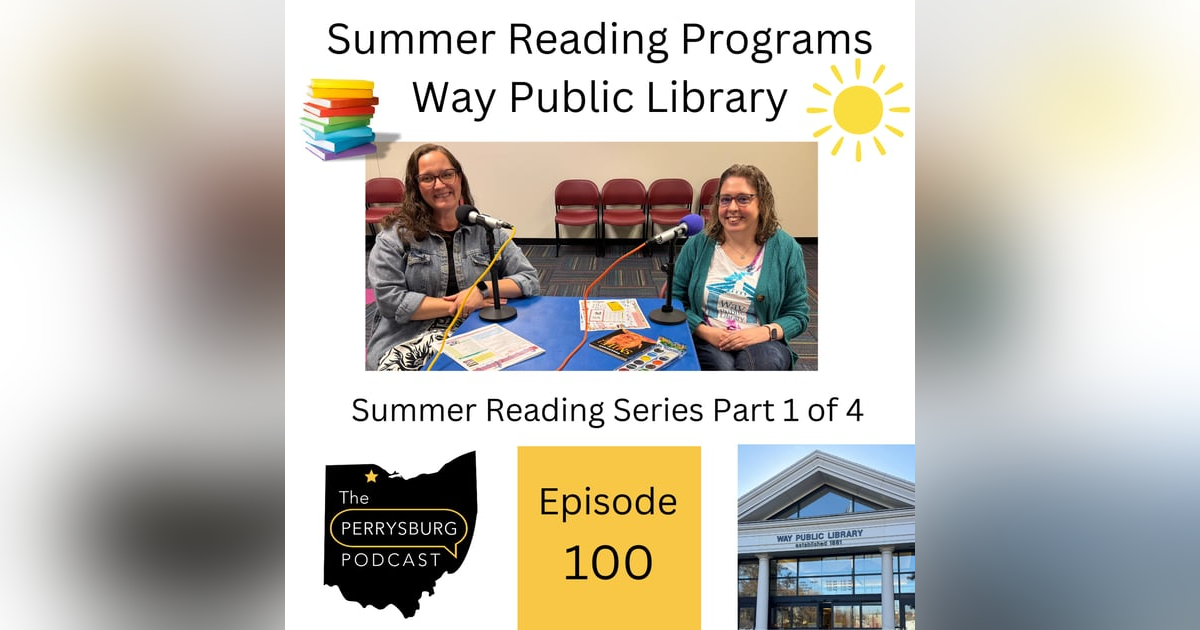 Way Public Library Summer Reading Programs (Summer Reading Series Part 1 of 4) Way Public Library Summer Reading Programs (Summer Reading Series Part 1 of 4)