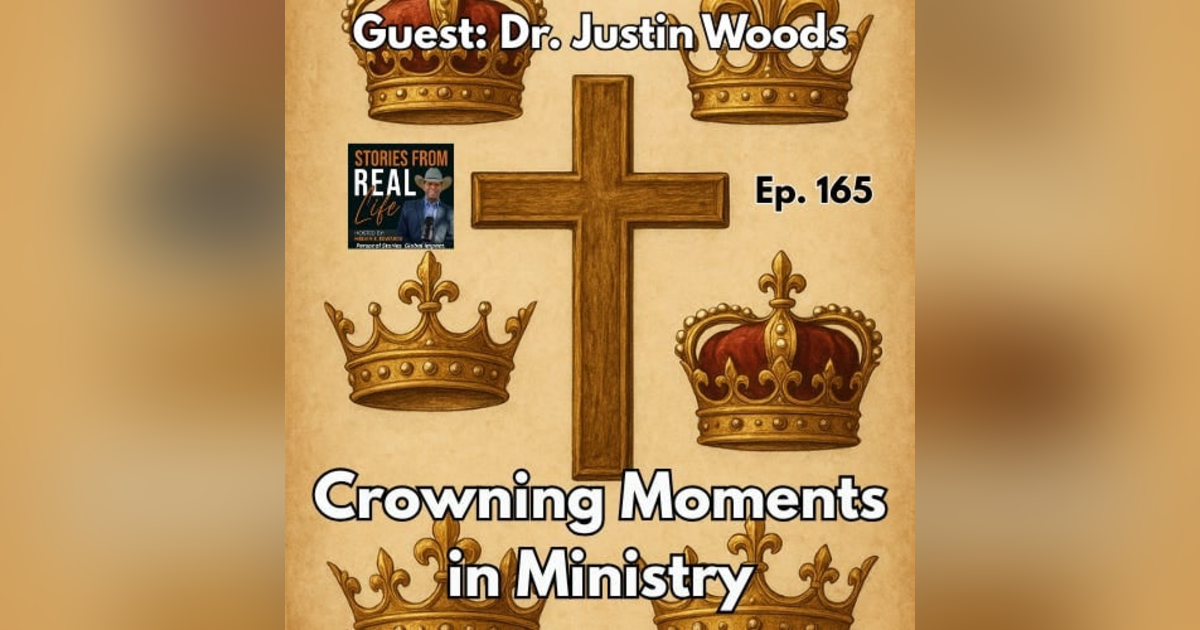 Ep. 165 - Justin Woods: Five Crowns and One Calling Ep. 165 - Justin Woods: Five Crowns and One Calling