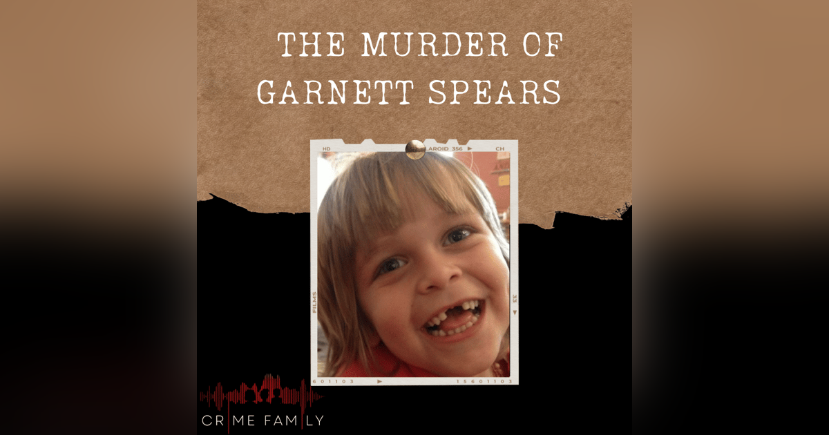 S04E08: THE MURDER OF GARNETT SPEARS S04E08: THE MURDER OF GARNETT SPEARS