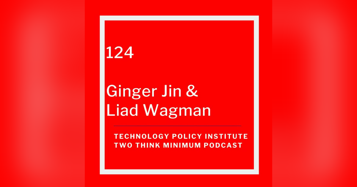 FTC Actions on Antitrust Reforms with Ginger Jin and Liad Wagman FTC Actions on Antitrust Reforms with Ginger Jin and Liad Wagman