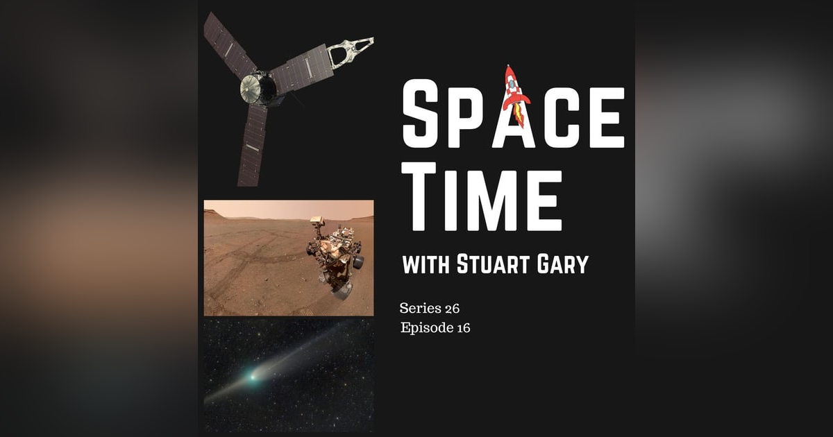 S26E16: Juno Team Assessing Spacecraft Camera Issue // Mars Sample Depot Completed // Green Comet’s Extra Tail S26E16: Juno Team Assessing Spacecraft Camera Issue // Mars Sample Depot Completed // Green Comet’s Extra Tail