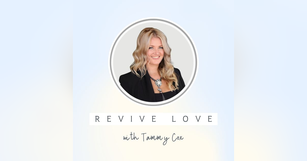 Revive Love with Tammy Cox Revive Love with Tammy Cox