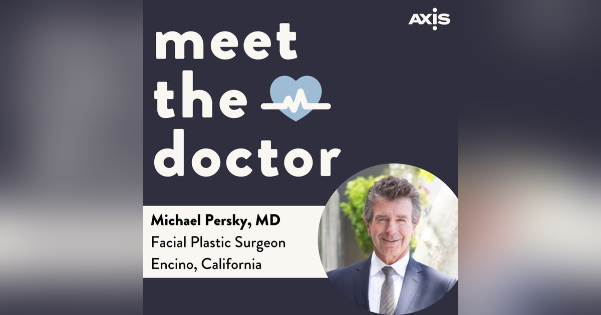 Michael Persky, MD - Facial Plastic Surgeon in Encino, California Michael Persky, MD - Facial Plastic Surgeon in Encino, California
