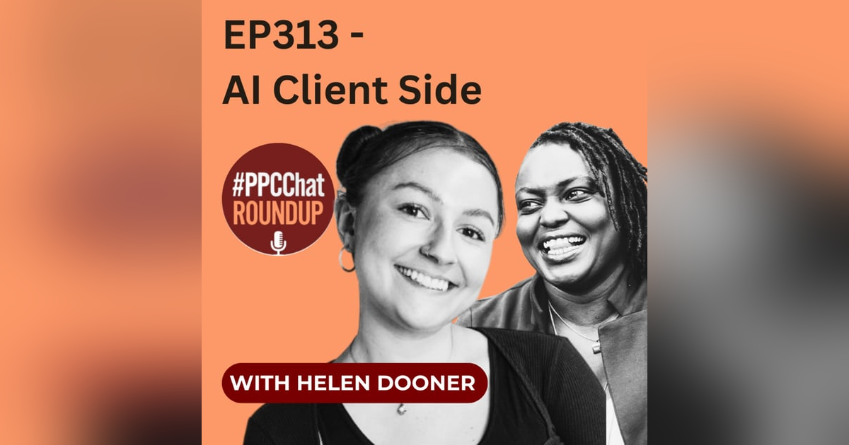 EP313 - AI Client Side with Helen Dooner EP313 - AI Client Side with Helen Dooner