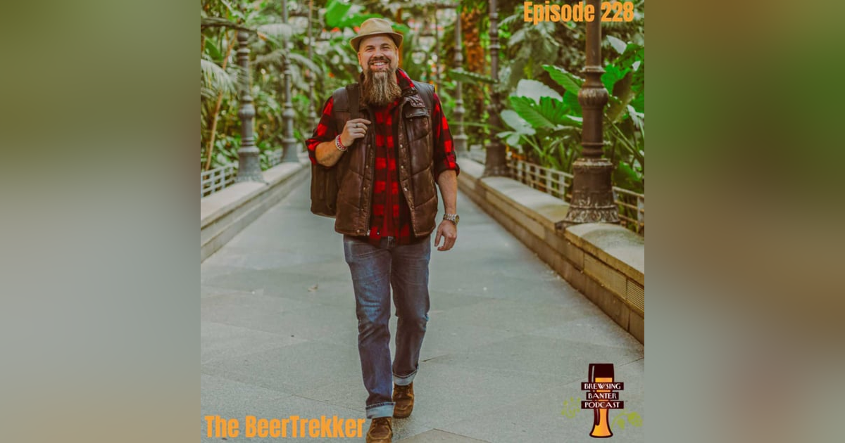 BBP 228 - The BeerTrekker BBP 228 - The BeerTrekker