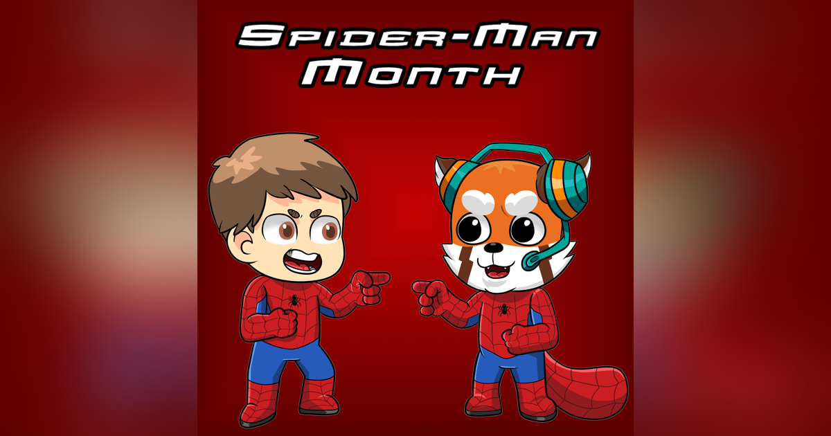 Spider-Man Month: Raimi Trilogy Spider-Man Month: Raimi Trilogy