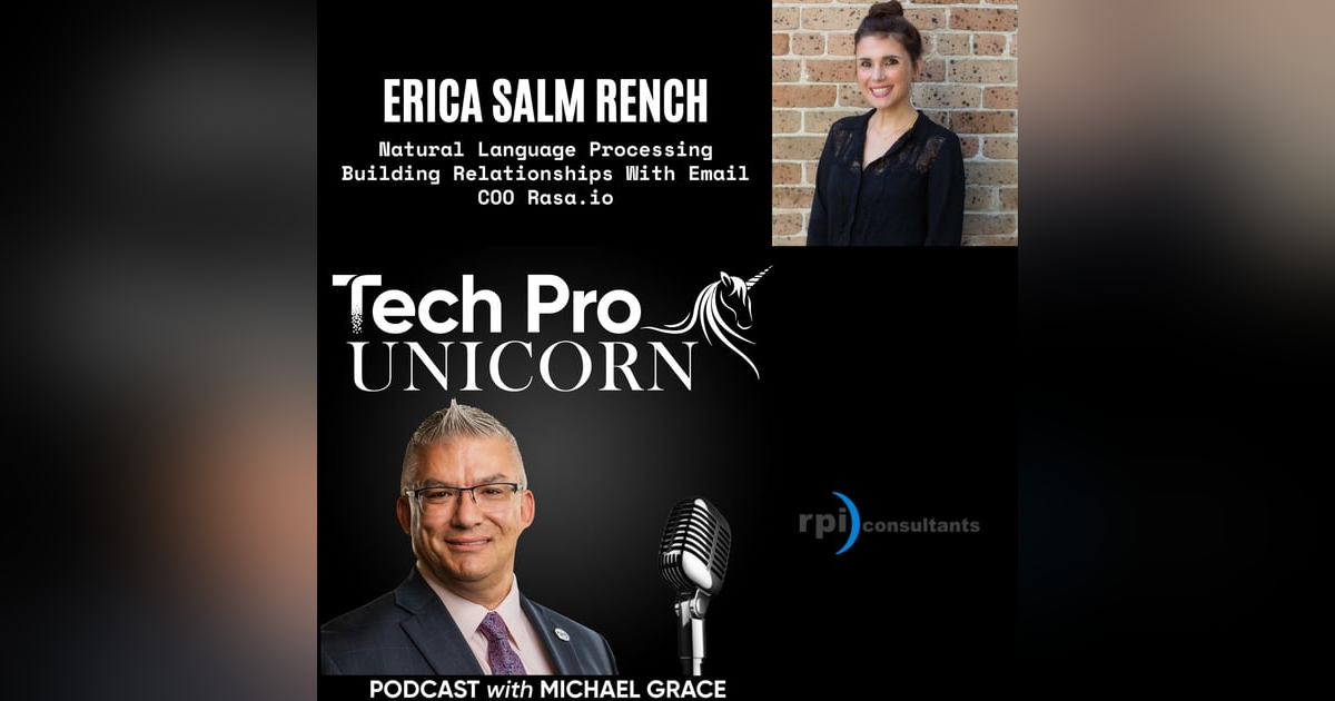 Natural Language Processing Building Relationships Through Email Newsletters With COO Erica Salma Rench of Rasa.io Natural Language Processing Building Relationships Through Email Newsletters With COO Erica Salma Rench of Rasa.io