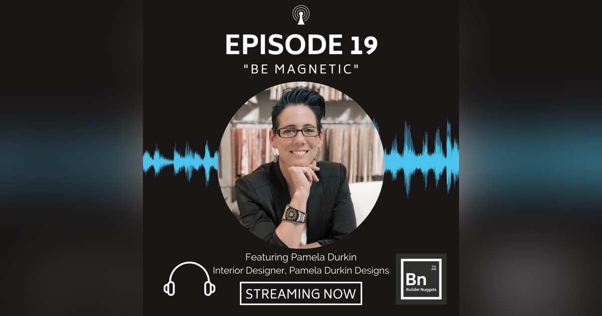 EP 19: Be Magnetic EP 19: Be Magnetic