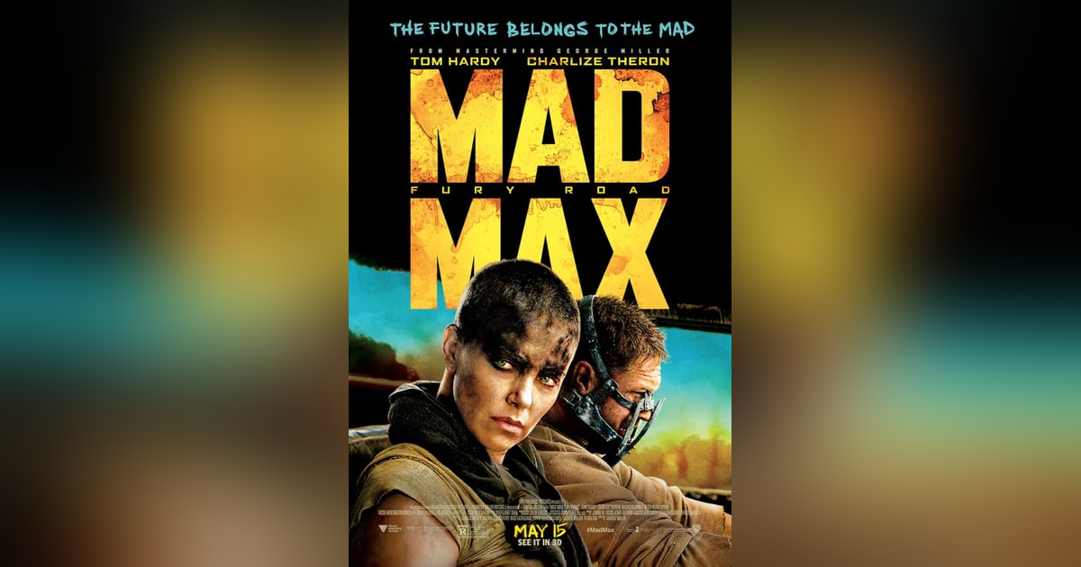 Mad Max: Fury Road (2015) Mad Max: Fury Road (2015)