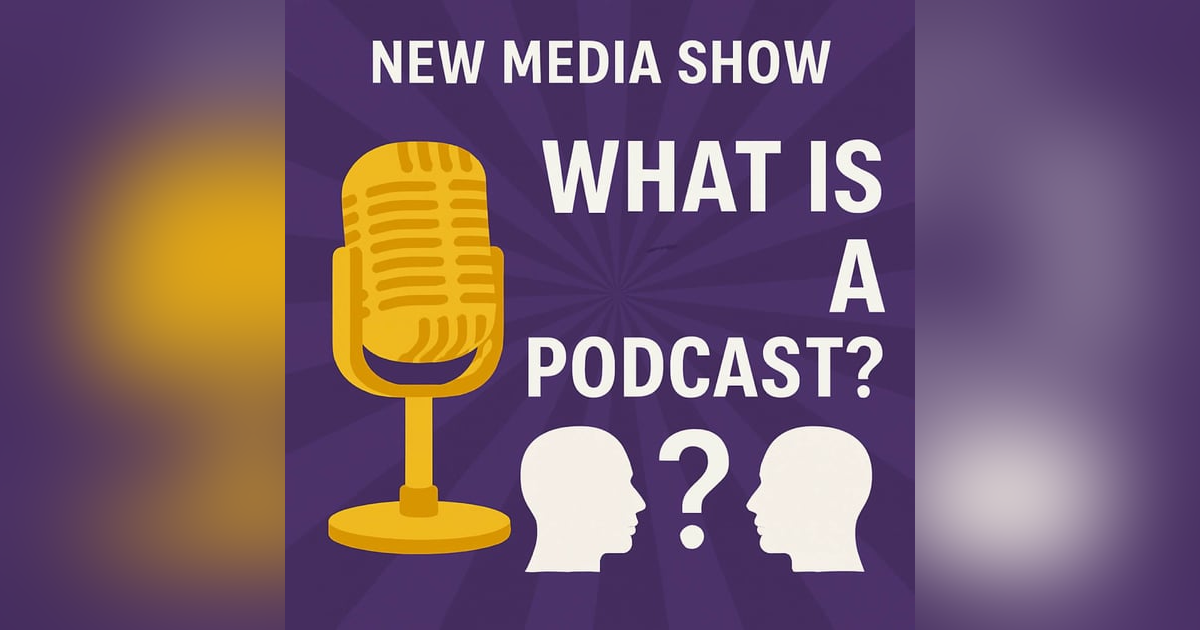 What is a Podcast Today? What is a Podcast Today?