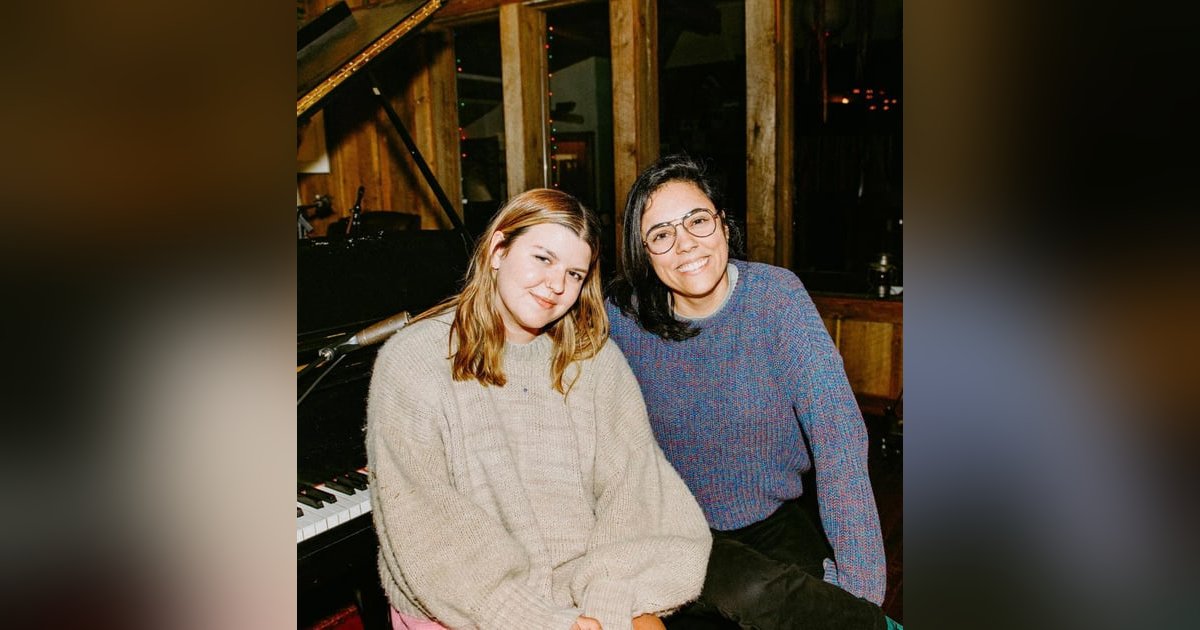 Eliza McLamb & Sarah Tudzin Eliza McLamb & Sarah Tudzin