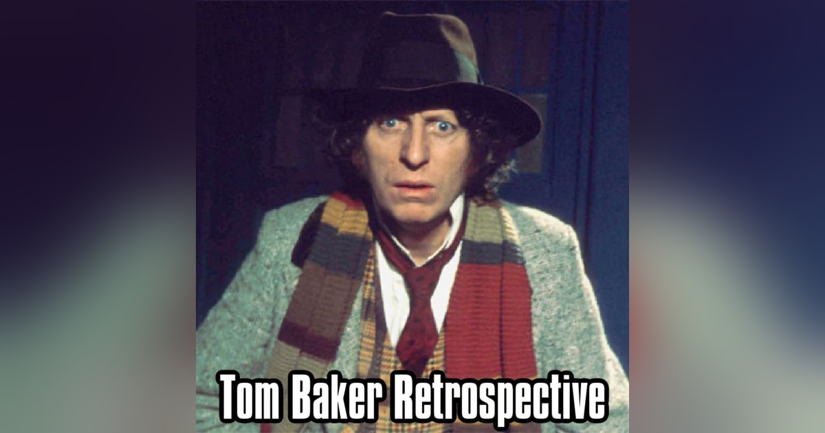 Would You Like a Jellybaby? - Tom Baker Retrospective Would You Like a Jellybaby? - Tom Baker Retrospective