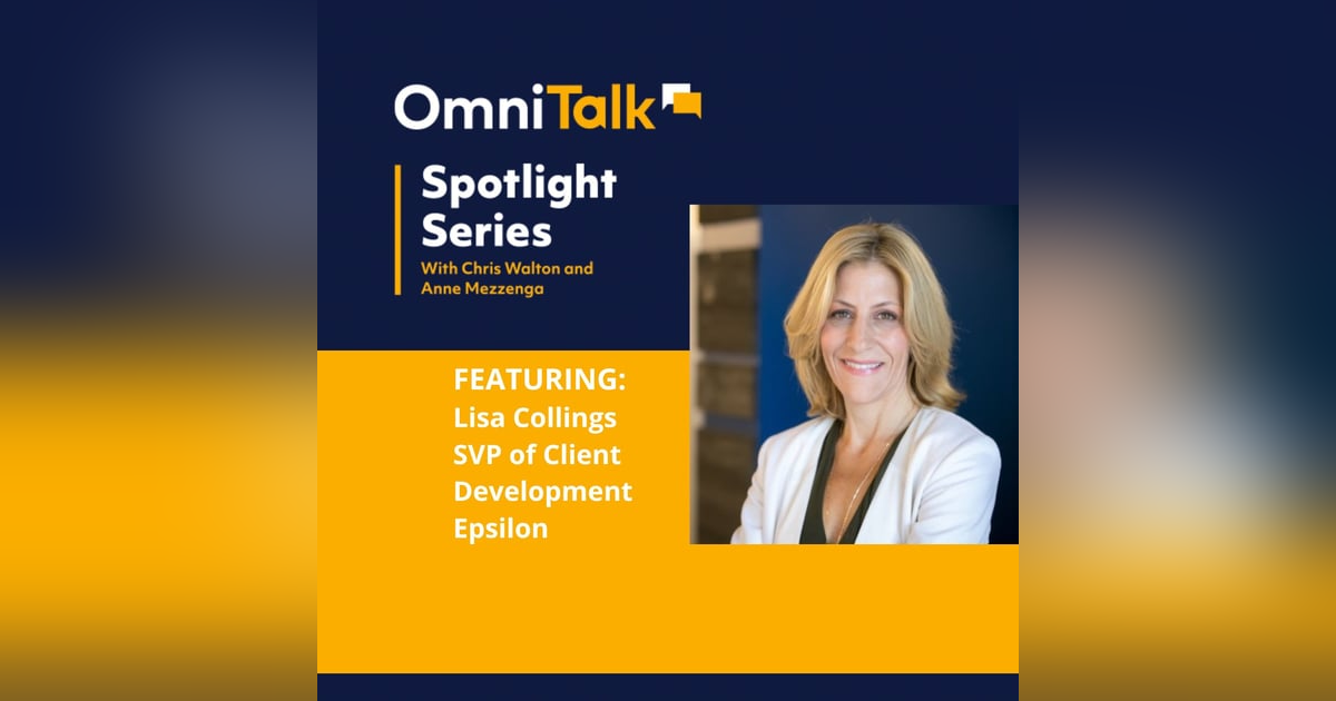 Spotlight Series Podcast | The Secret To Post-Pandemic Digital Marketing: Customer First, Not Channel Spotlight Series Podcast | The Secret To Post-Pandemic Digital Marketing: Customer First, Not Channel
