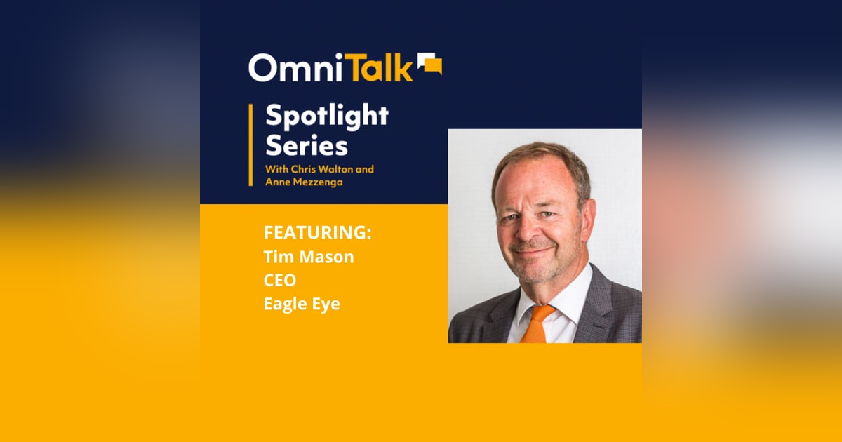 Eagle Eye CEO And Former Tesco Exec On Using Data & Tech to Build Loyalty Eagle Eye CEO And Former Tesco Exec On Using Data & Tech to Build Loyalty