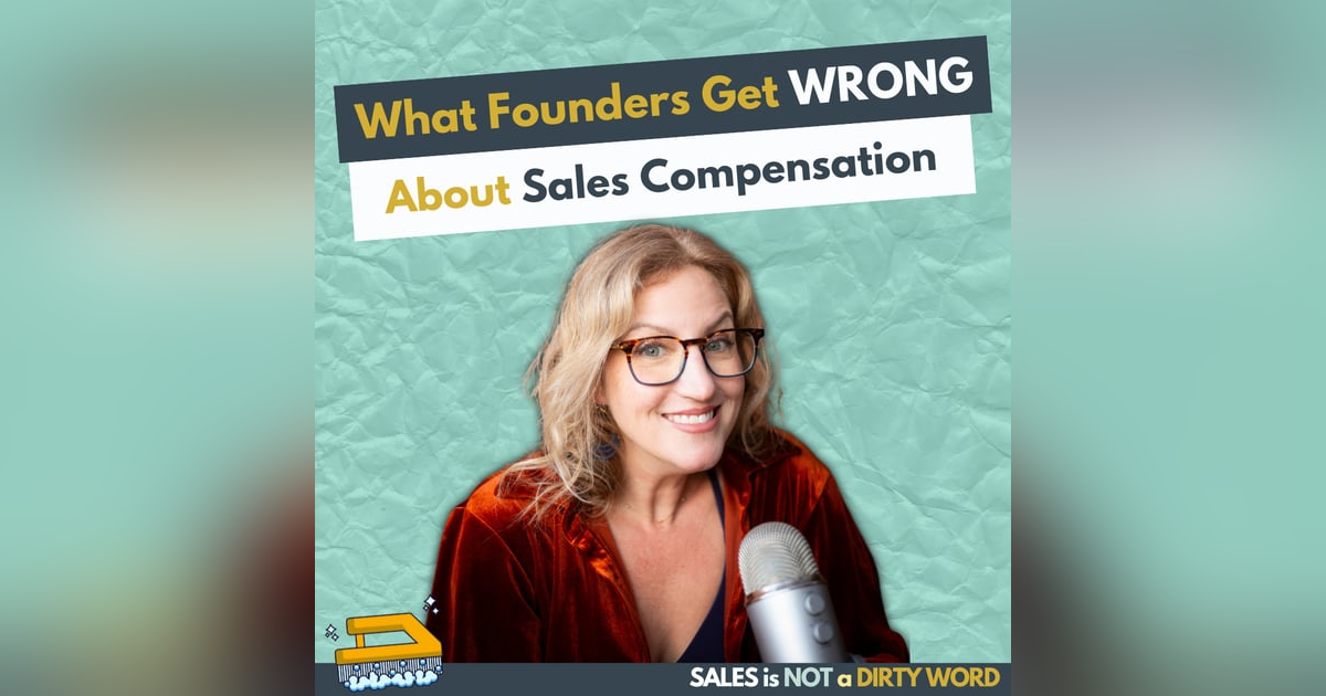 What Founders Get Wrong About Sales Compensation What Founders Get Wrong About Sales Compensation