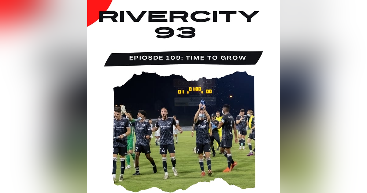 #109 Richmond Kickers Weekly: Time to Grow #109 Richmond Kickers Weekly: Time to Grow