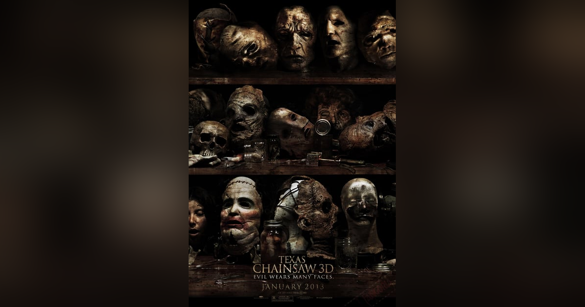 TEXAS CHAINSAW 3D TEXAS CHAINSAW 3D