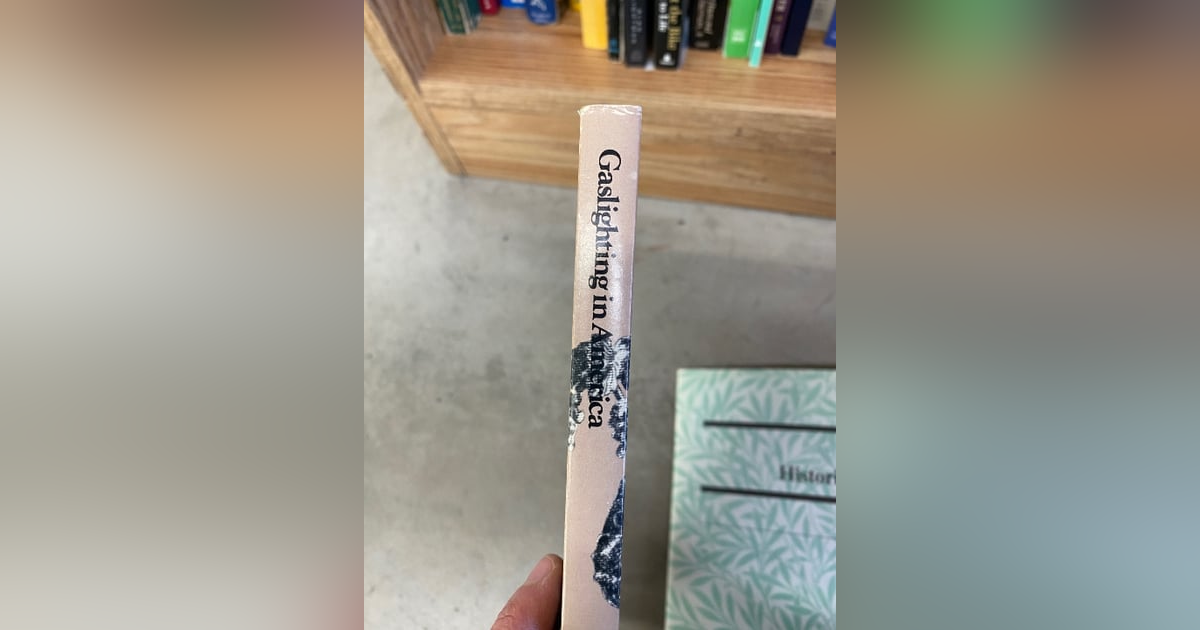 Gaslighting in America - That No-Good Friend with special guest Emily Powell Gilliam Gaslighting in America - That No-Good Friend with special guest Emily Powell Gilliam