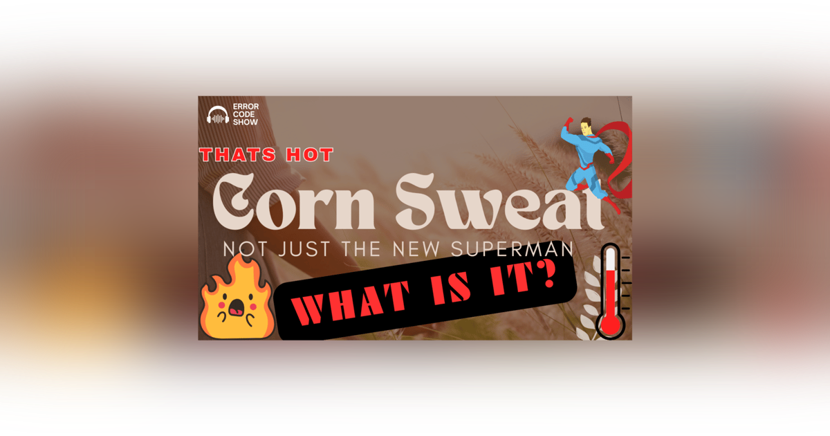 Corenswet or Corn Sweat - Superman or Plant Actions? We discuss... Corenswet or Corn Sweat - Superman or Plant Actions? We discuss...