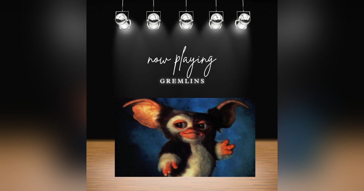 Gremlins Gremlins