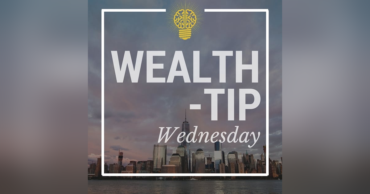 040: A Simple Wealth Building Equation | WTW 040: A Simple Wealth Building Equation | WTW