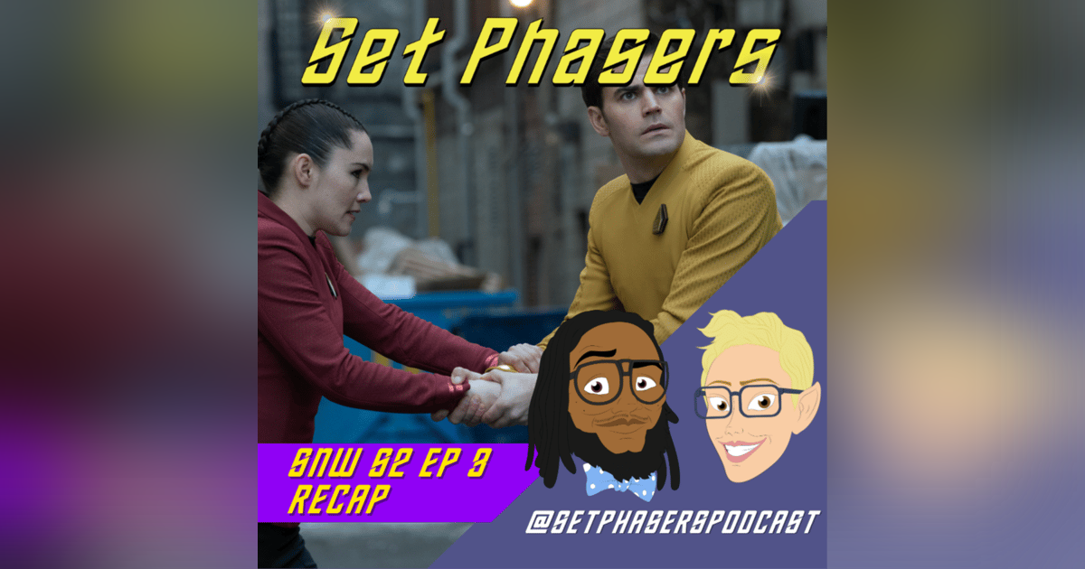 Star Trek: Strange New Worlds | Season 3 Episode 3 ”Tomorrow, Tomorrow and Tomorrow” Star Trek: Strange New Worlds | Season 3 Episode 3 ”Tomorrow, Tomorrow and Tomorrow”