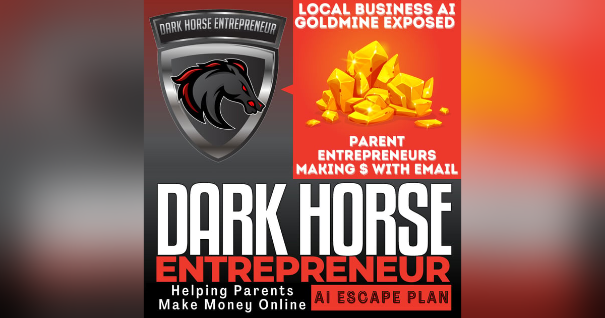EP 512 Local Business AI Goldmine Exposed How Parent Entrepreneurs Are Making $1k+ Monthly With Email EP 512 Local Business AI Goldmine Exposed How Parent Entrepreneurs Are Making $1k+ Monthly With Email