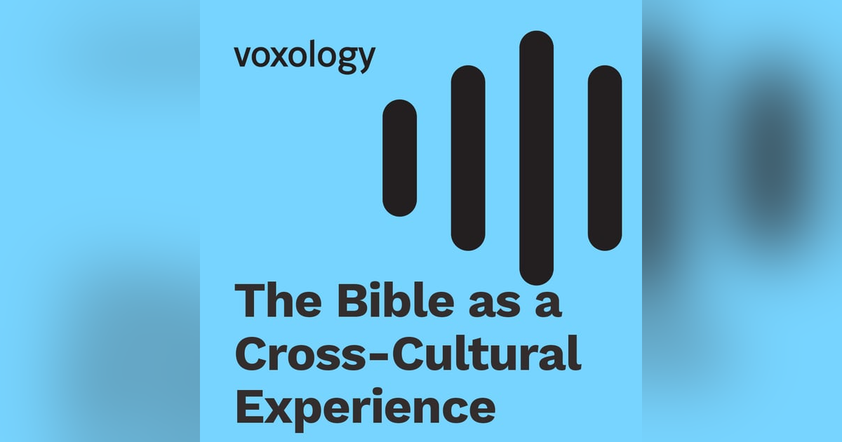 The Bible as a Cross Cultural Experience The Bible as a Cross Cultural Experience
