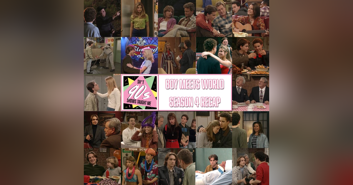 Boy Meets World: Season 4 in Review Boy Meets World: Season 4 in Review