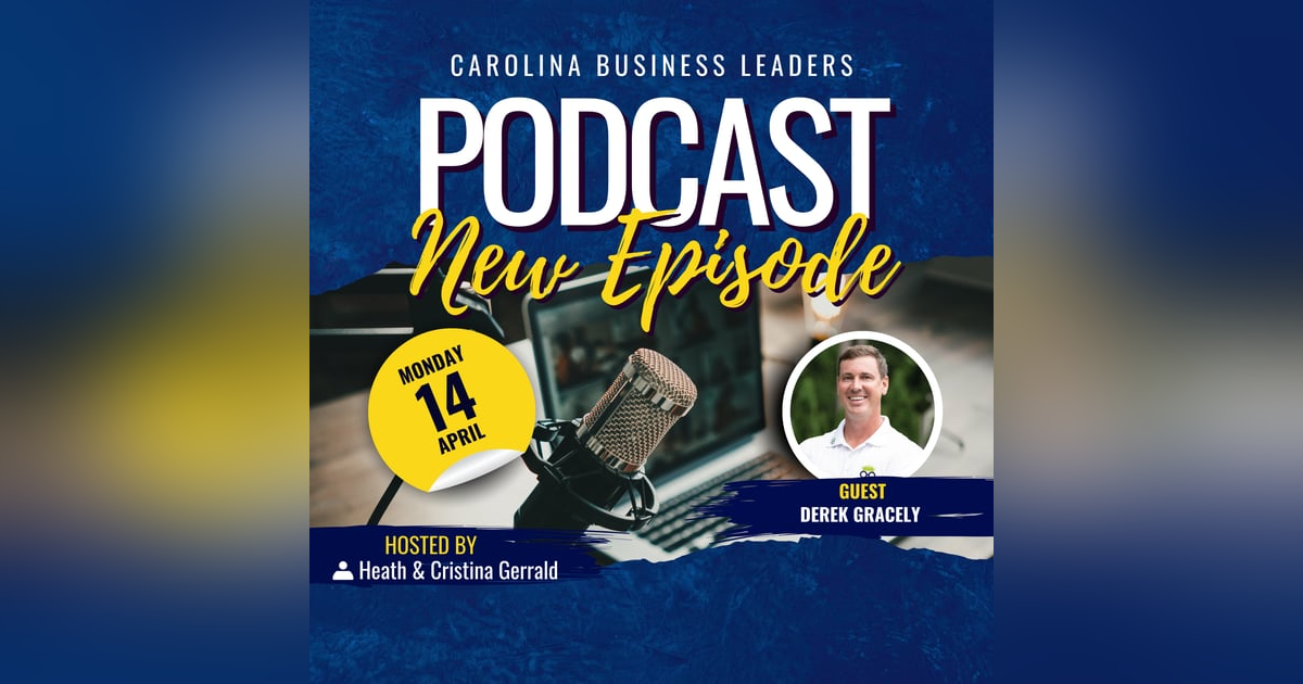 Derek Gracely: Full Send Into Starting His Own Business | EP 15 Derek Gracely: Full Send Into Starting His Own Business | EP 15