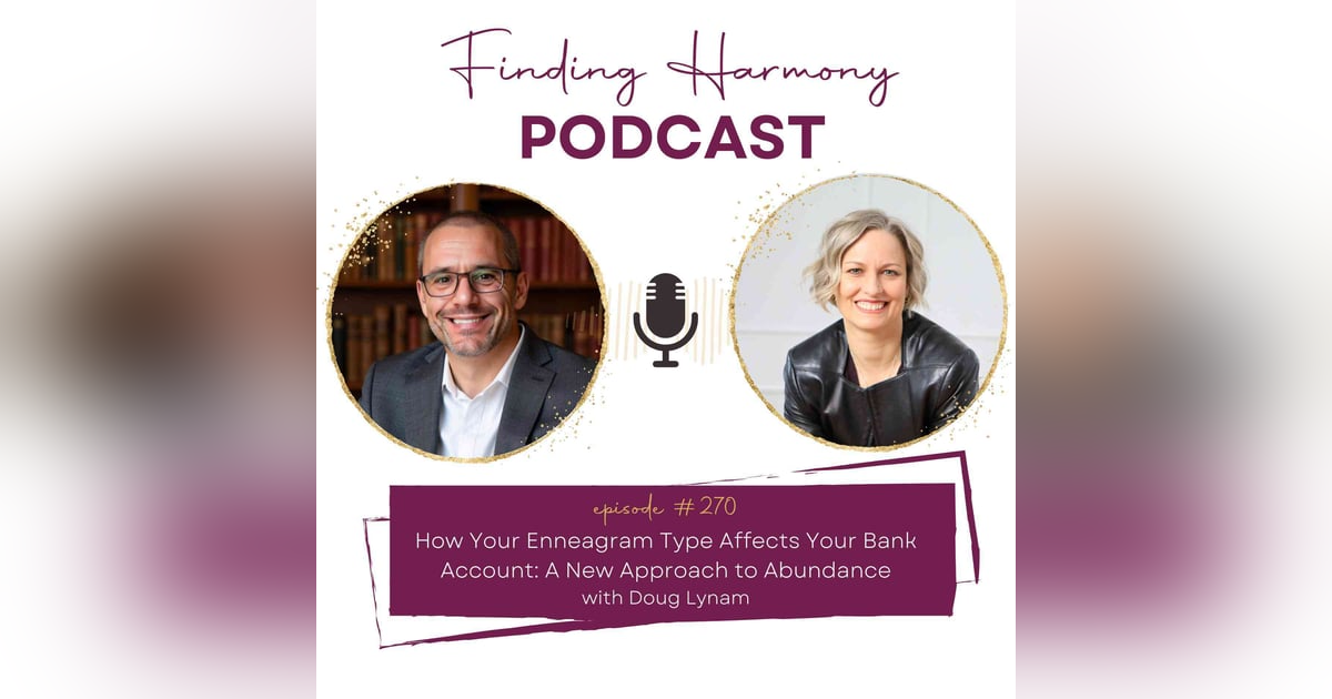 How Your Enneagram Type Affects Your Bank Account: A New Approach to Abundance How Your Enneagram Type Affects Your Bank Account: A New Approach to Abundance