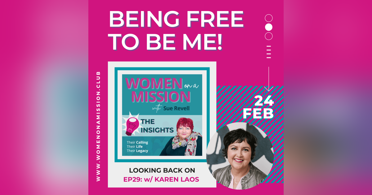 Episode 30: Looking back on "Being Free To Be Me" with Karen Laos Episode 30: Looking back on "Being Free To Be Me" with Karen Laos