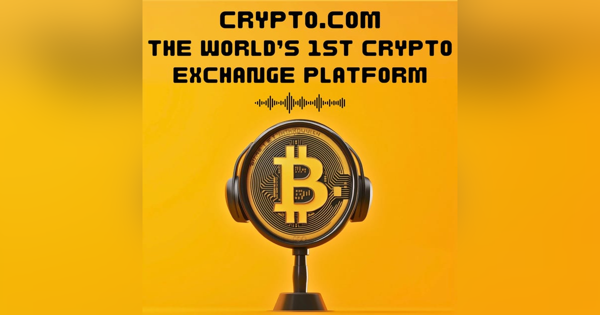 #11. CRYPTO.COM THE WORLD'S 1ST CRYPTOCURRENCY EXCHANGE PLATFORM #11. CRYPTO.COM THE WORLD'S 1ST CRYPTOCURRENCY EXCHANGE PLATFORM