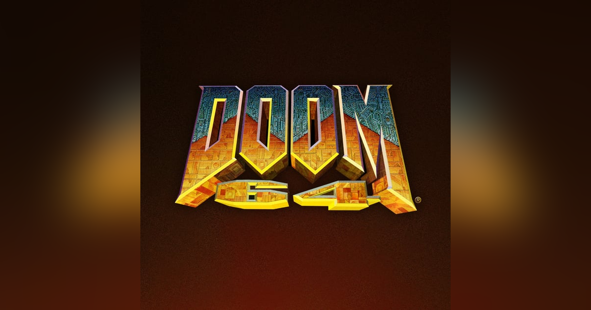 Doom 64: It's not the 64th Doom Doom 64: It's not the 64th Doom