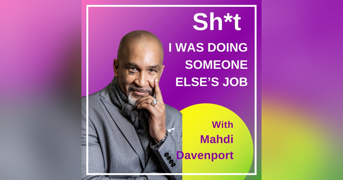 Sh*t I Was Doing Someone Else's Job Sh*t I Was Doing Someone Else's Job