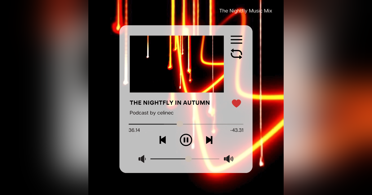 The Nightfly in Autumn - Electronic Lounge Music The Nightfly in Autumn - Electronic Lounge Music
