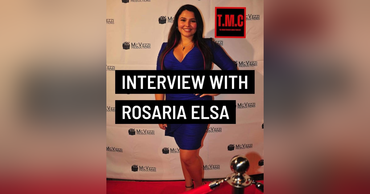 TMC Podcast EP6| Interview with Rosaria Elsa 3/27/24| TMC Podcast EP6| Interview with Rosaria Elsa 3/27/24|