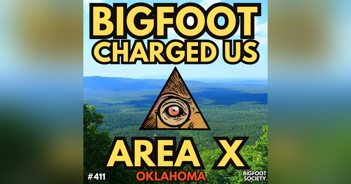 Bluff Charged by Bigfoot in Area X! Bluff Charged by Bigfoot in Area X!