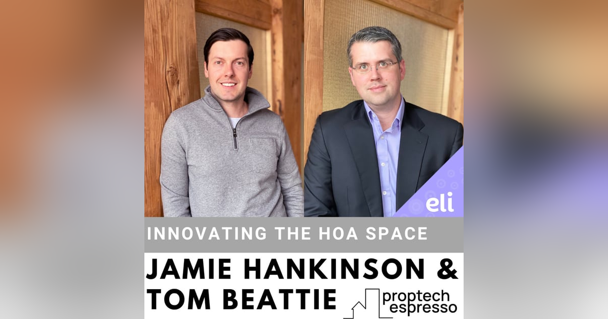 Jamie Hankinson & Tom Beattie - Innovating the HOA Space Jamie Hankinson & Tom Beattie - Innovating the HOA Space