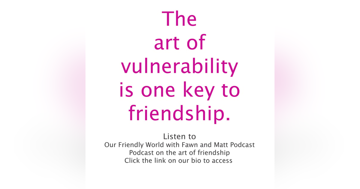 The Art of Vulnerability The Art of Vulnerability