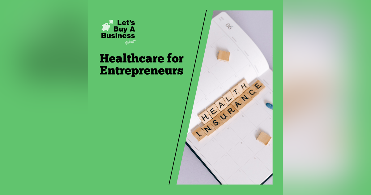 Healthcare for Entrepreneurs Healthcare for Entrepreneurs