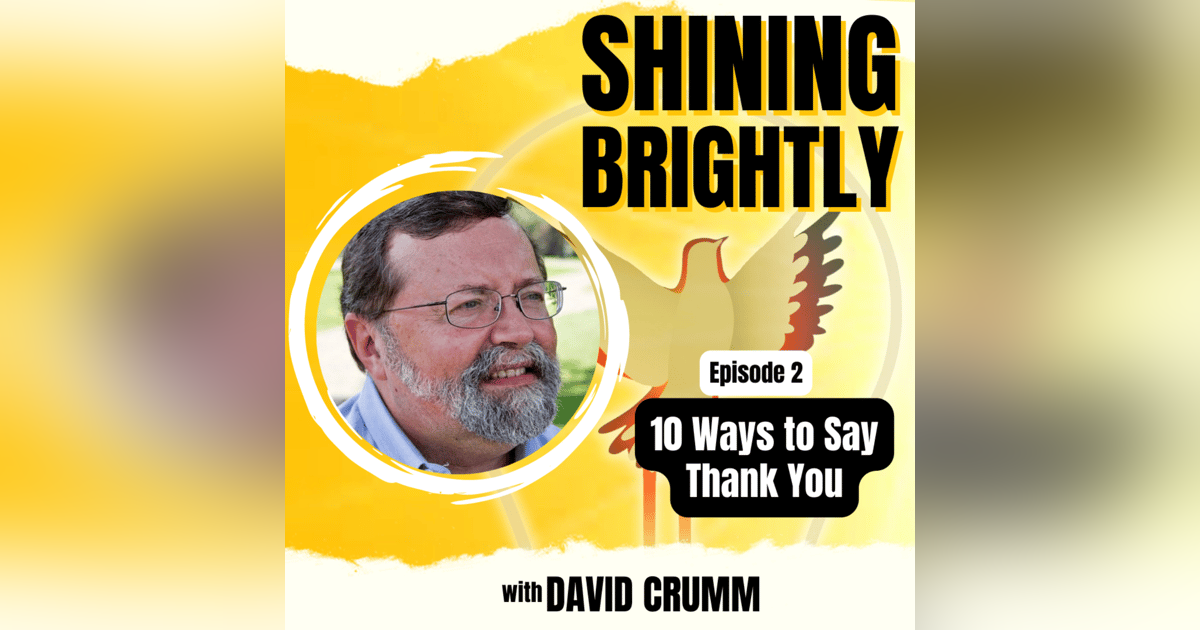 10 Ways to Say Thank You | David Crumm 10 Ways to Say Thank You | David Crumm