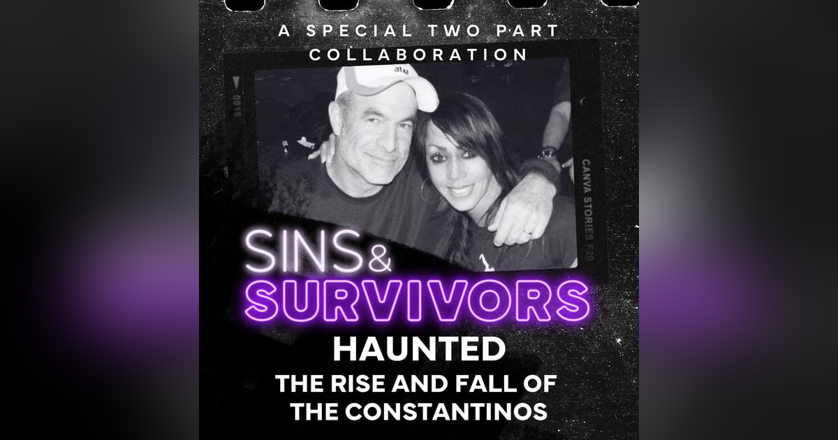 Haunted - The Rise and Fall of The Constantinos Haunted - The Rise and Fall of The Constantinos