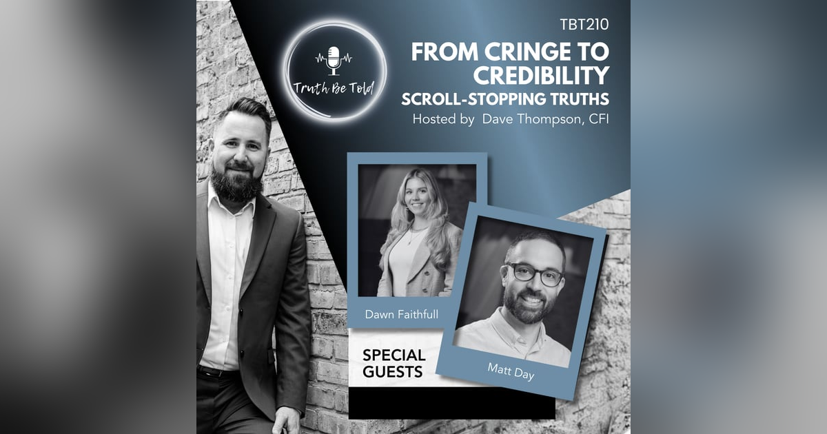 From Cringe to Credibility: Scroll-Stopping Truths with Dawn Faithfull and Matt Day From Cringe to Credibility: Scroll-Stopping Truths with Dawn Faithfull and Matt Day