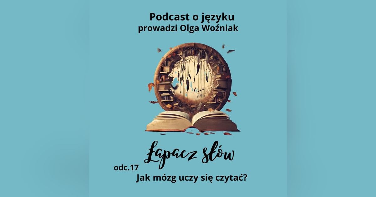 Jak mózg uczy się czytać? Jak mózg uczy się czytać?