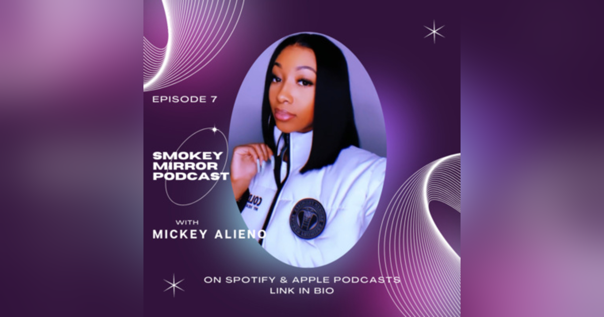 #7 - Mickey Alieno - Dating Woes and Acting Goals, Future Star shares her Story #7 - Mickey Alieno - Dating Woes and Acting Goals, Future Star shares her Story