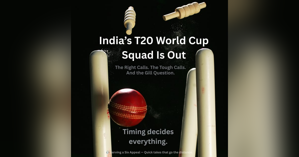 India’s T20 World Cup Squad Is Out: The Right Calls, the Tough Calls, and the Gill Question India’s T20 World Cup Squad Is Out: The Right Calls, the Tough Calls, and the Gill Question